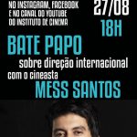 Instituto de Cinema Live com Mess Santos